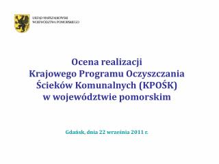 Ocena realizacji Krajowego Programu Oczyszczania Ścieków Komunalnych (KPOŚK)