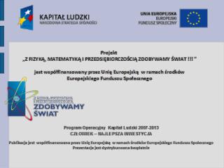 Przygotowali: Zespół Szkół nr 7 w Poznaniu Grupa 2 98/89_MF_G2