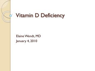 Vitamin D Deficiency