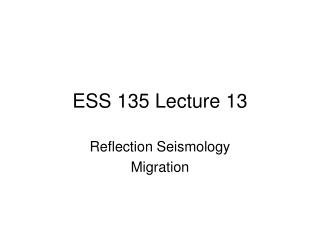 ESS 135 Lecture 13