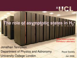 The role of asymptotic states in H 3 +