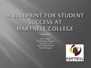 A Blueprint for Student Success at Hartnell College