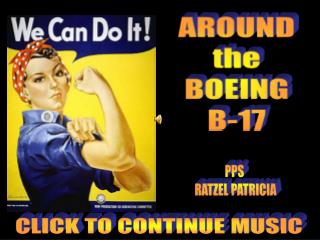 AROUND the BOEING B-17