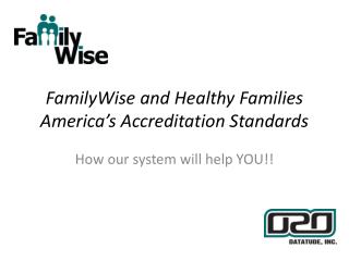 FamilyWise and Healthy Families America’s Accreditation Standards