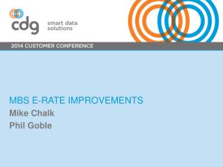 MBS E-Rate improvements