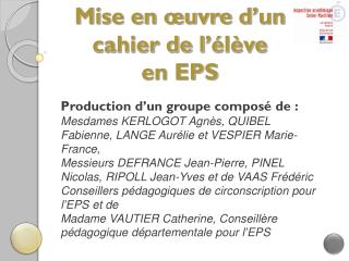 Mise en œuvre d’un cahier de l’élève en EPS