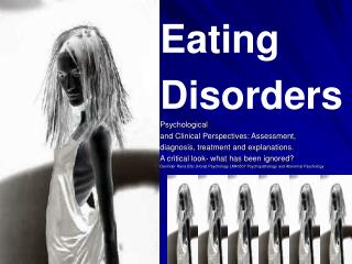 Eating Disorders Psychological and Clinical Perspectives: Assessment,