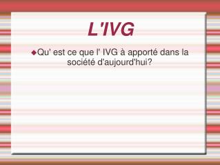 L'IVG