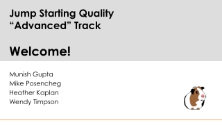 Jump Starting Quality “Advanced” Track Welcome!