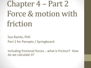 Chapter 4 – Part 2 Force &amp; motion with friction