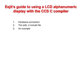 Eejit’s guide to using a LCD alphanumeric display with the CCS C compiler