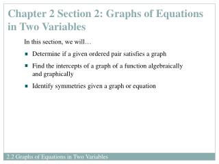 Chapter 2 Section 2: Graphs of Equations in Two Variables