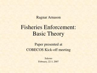 Fisheries Enforcement: Basic Theory