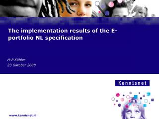 The implementation results of the E-portfolio NL specification