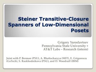 Steiner Transitive-Closure Spanners of Low-Dimensional Posets