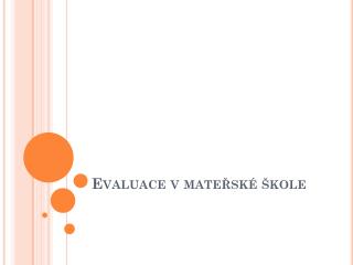 Evaluace v mateřské škole