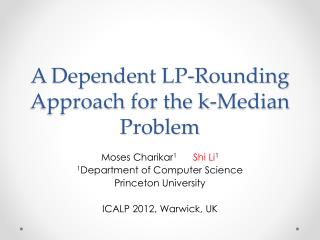 A Dependent LP-Rounding Approach for the k-Median Problem