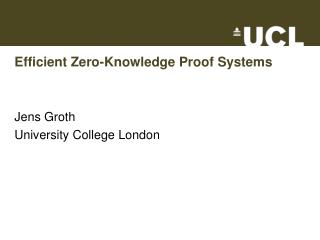 Efficient Zero-Knowledge Proof Systems