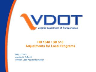 HB 1048 / SB 518 Adjustments for Local Programs