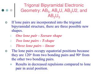 Trigonal Bipyramidal Electronic Geometry: AB 5 , AB 4 U, AB 3 U2, and AB 2 U 3