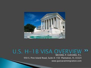 U.S. H-1B VISA OVERVIEW