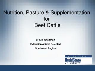 Nutrition, Pasture &amp; Supplementation for Beef Cattle