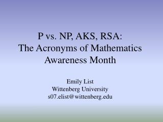 April 2006: Mathematics Awareness Month “Mathematics and Internet Security”