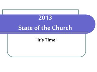 2013 State of the Church