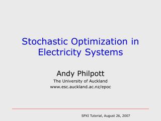 Stochastic Optimization in Electricity Systems