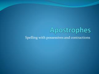 Apostrophes