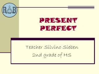 PRESENT PERFECT