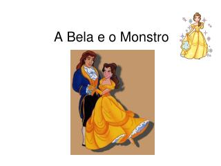 A Bela e o Monstro