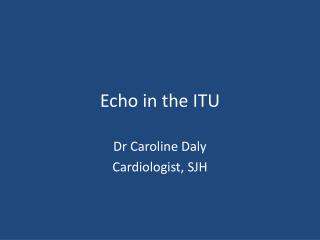 Echo in the ITU