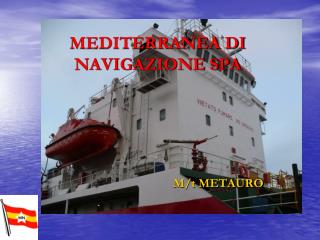 MEDITERRANEA DI NAVIGAZIONE SPA