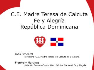 C.E. Madre Teresa de Calcuta Fe y Alegría República Dominicana