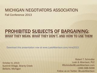 Prohibited Subjects of Bargaining: What they Mean, what they don’t, and how to use them