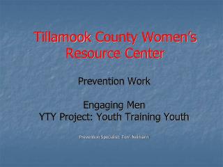Tillamook County Women’s Resource Center