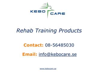 Rehab Training Products