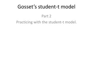 Gosset’s student-t model