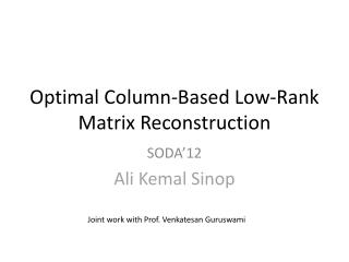 Optimal Column-Based Low-Rank Matrix Reconstruction
