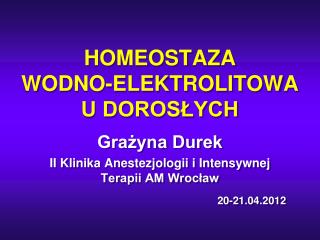 HOMEOSTAZA WODNO-ELEKTROLITOWA U DOROSŁYCH