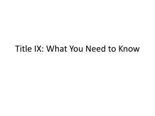 Title IX: What You Need to Know