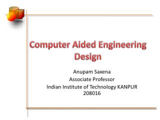 Computer Aided Engineering Design