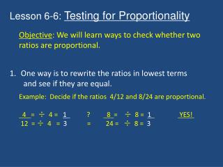 Lesson 6-6: Testing for Proportionality