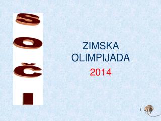 ZIMSKA OLIMPIJADA 2014