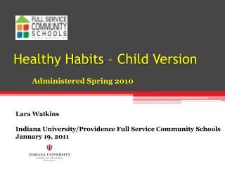 Healthy Habits – Child Version