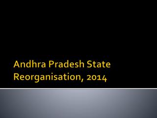Andhra Pradesh State Reorganisation, 2014