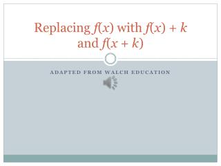 Replacing f ( x ) with f ( x ) + k and f ( x + k )