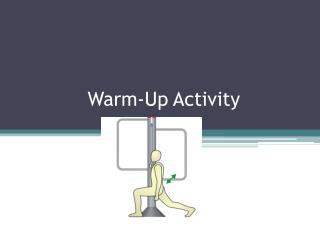 Warm-Up Activity