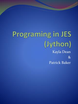 Programing in JES ( Jython )